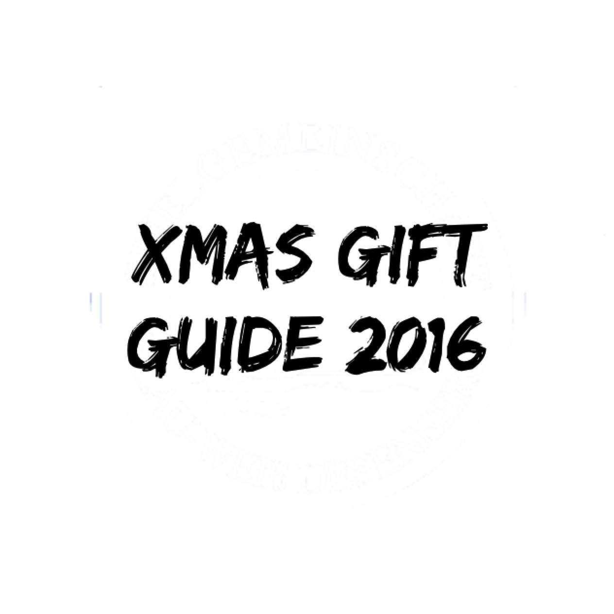 Xmas Gift Guide